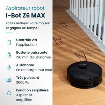Aspirateur Robot EZIclean I-BOT Z6 MAX: Connecté, Puissant et Compact