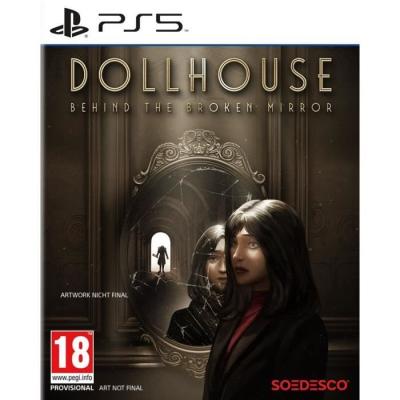 Dollhouse Behind The Broken Mirror - Jeu PS5: Un monde sombre à explorer